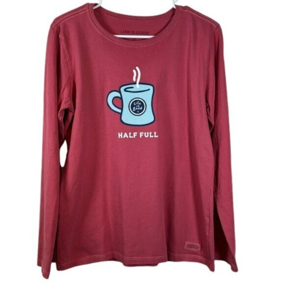 Life is Good Red/Pink L/S Coffee Half Full Crusher Tee Size Medium EUC #VEG-0112